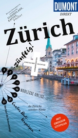 DUMONT direkt Reisef&uuml;hrer Z&uuml;rich - Gabriele Schwieder