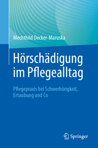 Hörschädigung im Pflegealltag
