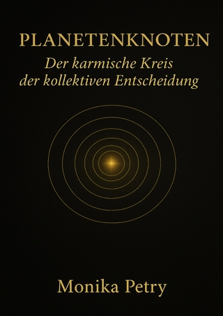 Evolutionäre Astrologie / PLANETENKNOTEN- Der karmische Kreis der kollektiven Entscheidung