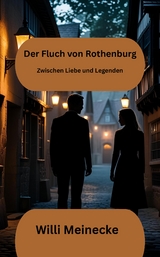 Der Fluch von Rothenburg - Willi Meinecke