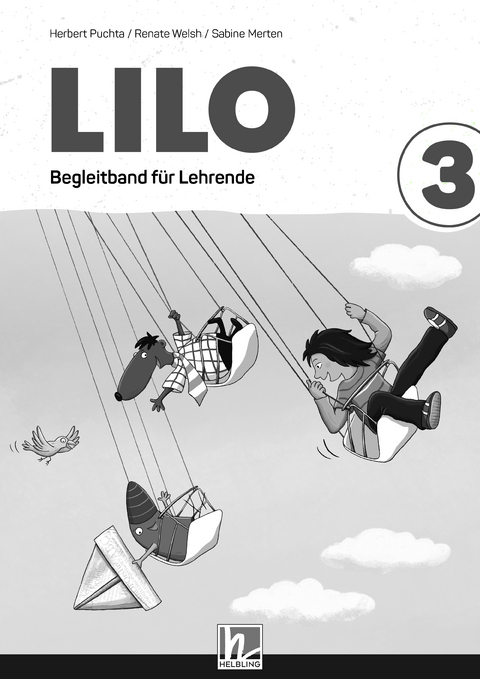 Lilos Lesewelt 3 / LILO 3 (Lehrplan 2023), Schulpaket - Herbert Puchta, Sabine Merten, Renate Welsh