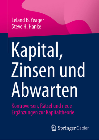 Kapital, Zinsen und Warten