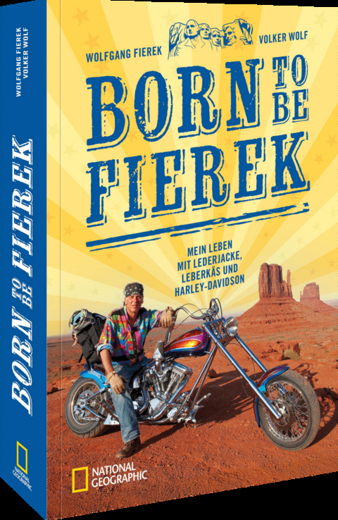 Born to be Fierek - Wolfgang Fierek, Volker Wolf
