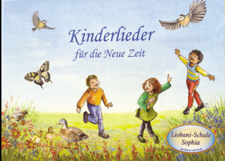 Kinderlieder für die Neue Zeit