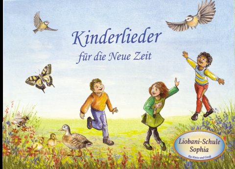 Kinderlieder für die Neue Zeit