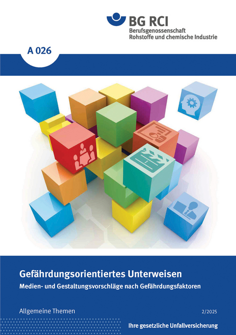 A 026 - Gefährdungsorientierte Unterweisung