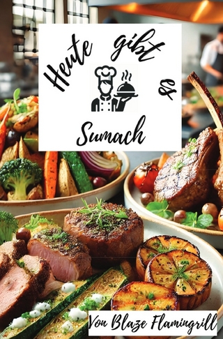 Heute gibt es - Sumach