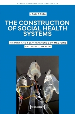 The Construction of Social Health Systems - Jo&atilde;o Costa
