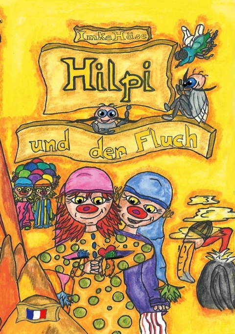 Hilpi und der Fluch - Imke H&auml;se