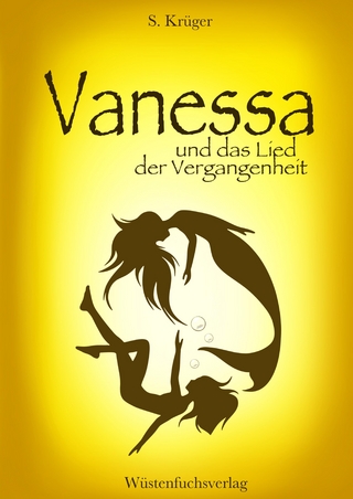 Vanessa und das Lied der Vergangenheit