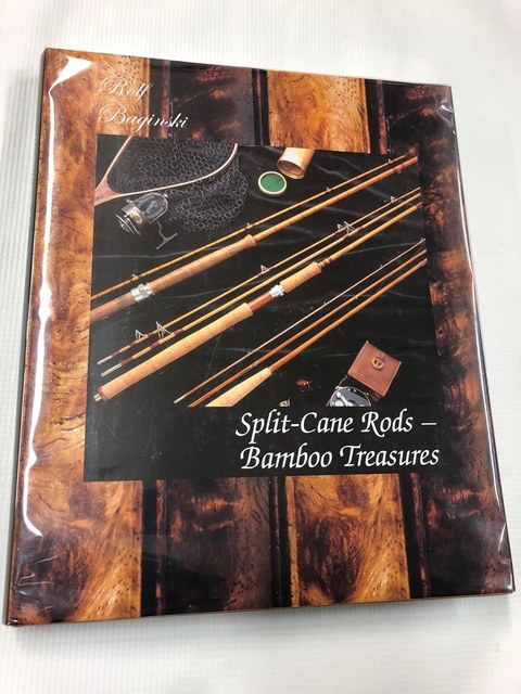 Split-cane rods - Rolf Baginski