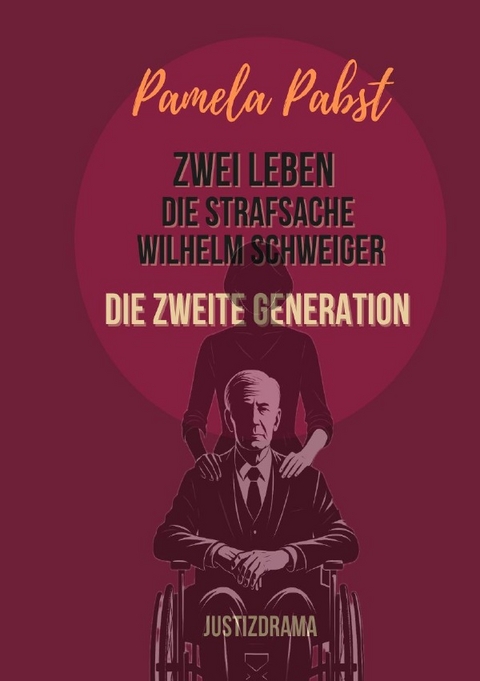 Zwei Leben - Die Strafsache Wilhelm Schweiger / Zwei Leben - Die Strafsache Wilhelm Schweiger - Die zweite Generation - Pamela Pabst