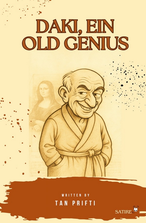 Daki, ein Old Genius - Tan Prifti