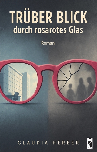 Trüber Blick durch rosarotes Glas