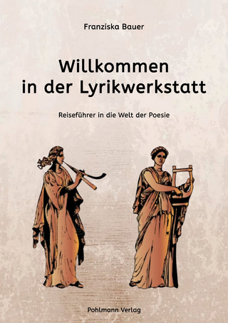 Willkommen in der Lyrikwerkstatt