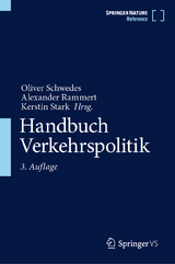 Handbuch Verkehrspolitik - Schwedes, Oliver; Rammert, Alexander; Stark, Kerstin