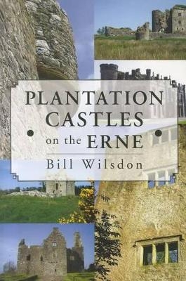 Plantation Castles on the Erne