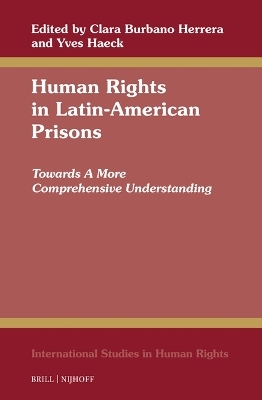 Human Rights in Latin-American Prisons - 