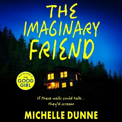 The Imaginary Friend - Michelle Dunne