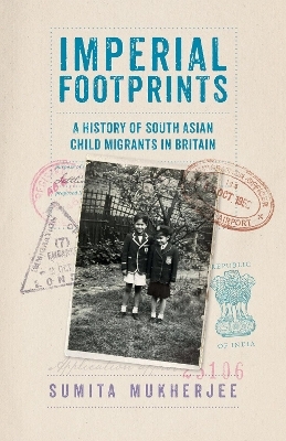 Imperial Footprints - Sumita Mukherjee