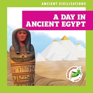 A Day in Ancient Egypt
