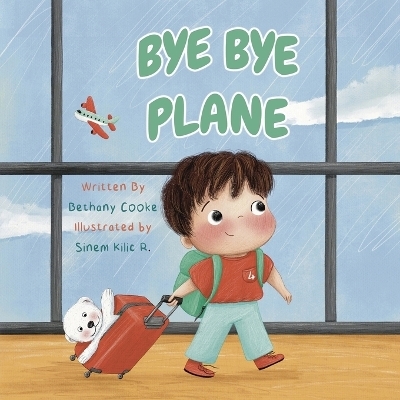 Bye Bye Plane - Bethany Cooke