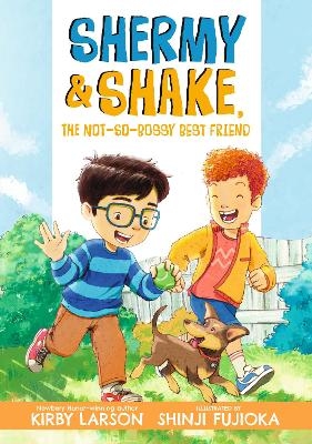Shermy and Shake, the Not-So-Bossy Best Friend - Kirby Larson