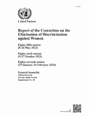 Report of the Committee on the Elimination of Discrimination Against Women, Seventy-ninth Session -  United Nations Department for General Assembly and Conference Management
