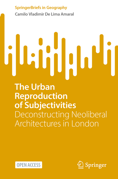The Urban Reproduction of Subjectivities - Camilo Vladimir De Lima Amaral