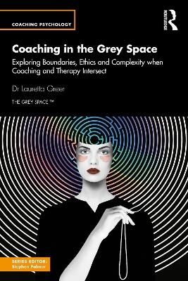 Coaching in the Grey Space - Lauretta Greer
