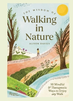 The Wisdom of Walking in Nature
