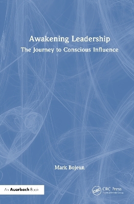 Awakening Leadership