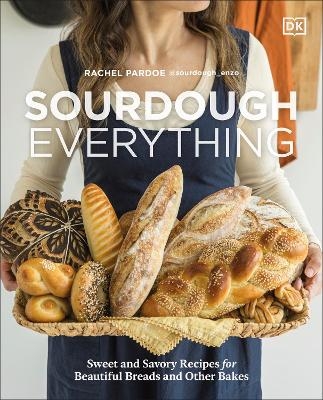 Sourdough Everything - Rachel Pardoe