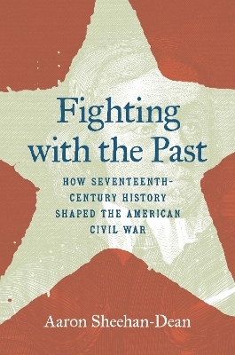 Fighting with the Past - Aaron Sheehan-Dean