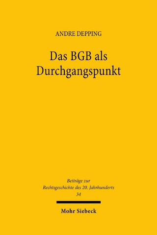 Das BGB als Durchgangspunkt
