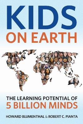 Kids on Earth - Howard Blumenthal, Robert C. Pianta