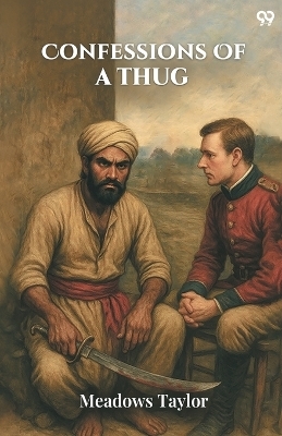 Confessions Of A Thug (Edition1)