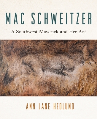 Mac Schweitzer - Ann Lane Hedlund