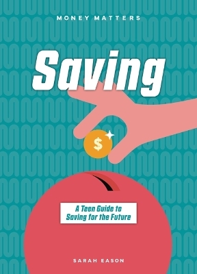 Saving - Sarah Eason