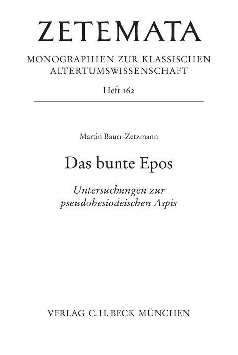Zetemata / Das bunte Epos - Martin Bauer-Zetzmann