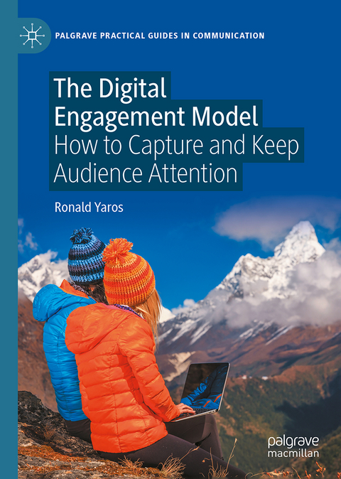 The Digital Engagement Model - Ronald Yaros