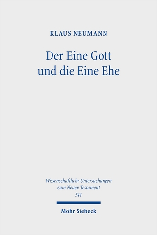 Der Eine Gott und die Eine Ehe