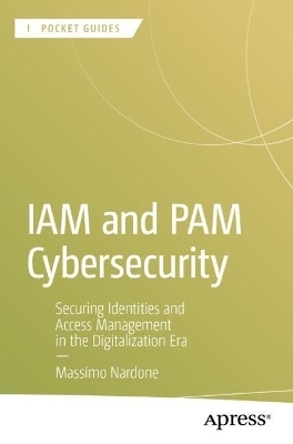 IAM and PAM Cybersecurity - Massimo Nardone