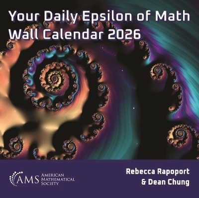 Your Daily Epsilon of Math Wall Calendar 2026 - Rebecca Rapoport, Dean Chung