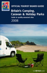 Britain's Camping, Caravan and Holiday Parks 2008 - 
