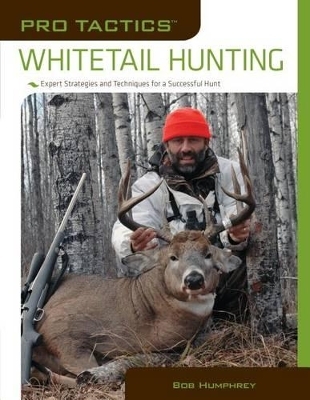 Pro Tactics™: Whitetail Hunting