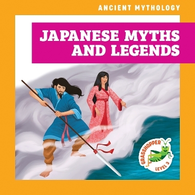 Japanese Myths and Legends - Cesar Samaniego