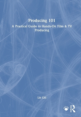 Producing 101 - Liz Gill