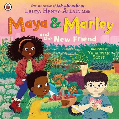 Maya & Marley and the New Friend - Laura Henry-Allain