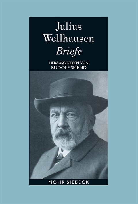 Briefe - Julius Wellhausen